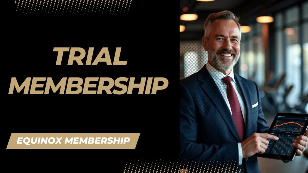 Equinox Trial Membership